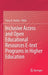 Inclusive Access and Open Educational Resources E-Text Programs in Higher Education by Tracy A. Hurley