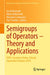Semigroups of Operators - Theory and Applications: Sota, Kazimierz Dolny, Poland, September/October 2018 by Jacek Banasiak