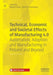 Technical, Economic and Societal Effects of Manufacturing 4.0: Automation, Adaption and Manufacturing in Finland and Beyond by Mikael Collan