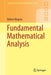 Fundamental Mathematical Analysis by Magnus