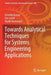 Towards Analytical Techniques for Systems Engineering Applications by Griselda Acosta