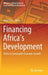 Financing Africa's Development: Paths to Sustainable Economic Growth by Diery Seck