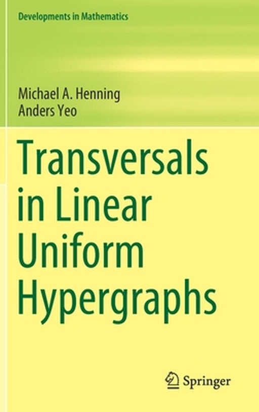 Transversals in Linear Uniform Hypergraphs by Henning