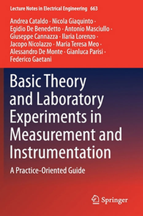 Basic Theory and Laboratory Experiments in Measurement and Instrumentation: A practice oriented guide