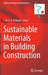Sustainable Materials in Building Construction by J. M. P. Q. Delgado