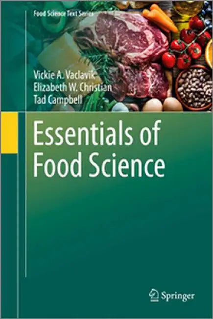 Essentials of Food Science by Vaclavik, Vickie A.