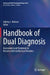 Handbook of Dual Diagnosis: Assessment and Treatment in Persons with Intellectual Disorders by Johnny L. Matson