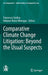 Comparative Climate Change Litigation: Beyond the Usual Suspects by Francesco Sindico, Makane Moïse Mbengue