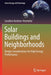Solar Buildings and Neighborhoods by Caroline Hachem-Vermette