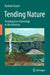 Tending Nature: Fostering Eco-Citizenship in the Americas by Nathalie Gravel
