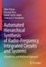 Automated Hierarchical Synthesis of Radio-Frequency Integrated Circuits and Systems: A Systematic and Multilevel Approach by Fábio Passos