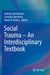 Social Trauma – An Interdisciplinary Textbook by Hamburger