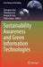 Sustainability Awareness and Green Information Technologies by Tomayess Issa