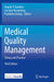 Medical Quality Management: Theory and Practice by Giardino