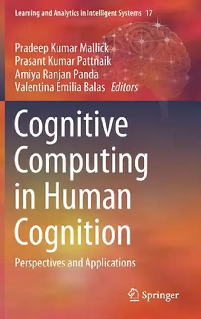 Cognitive Computing in Human Cognition: Perspectives and Applications by Pradeep Kumar Mallick