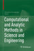 Computational and Analytic Methods in Science and Engineering by Christian Constanda