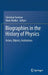 Biographies in the History of Physics: Actors, Objects, Institutions by Christian Forstner