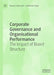 Corporate Governance and Organisational Performance: The Impact of Board Structure by Naeem Tabassum