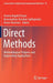 Direct Methods: Methodological Progress and Engineering Applications by Aurora Angela Pisano
