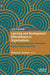 Learning and Development Effectiveness in Organisations: An Integrated Systems-Informed Model of Effectiveness by Thomas N. Garavan