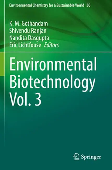 Environmental Biotechnology Vol. 3 by K. M. Gothandam
