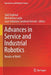Advances in Service and Industrial Robotics: Results of Raad by Saïd Zeghloul