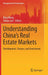 Understanding China's Real Estate Markets: Development, Finance, and Investment by Bing Wang, Tobias Just