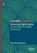 Enhancing Digital Equity: Connecting the Digital Underclass by Massimo Ragnedda