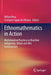 Ethnomathematics in Action: Mathematical Practices in Brazilian Indigenous, Urban and Afro Communities by Milton Rosa