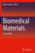Biomedical Materials by Roger Narayan