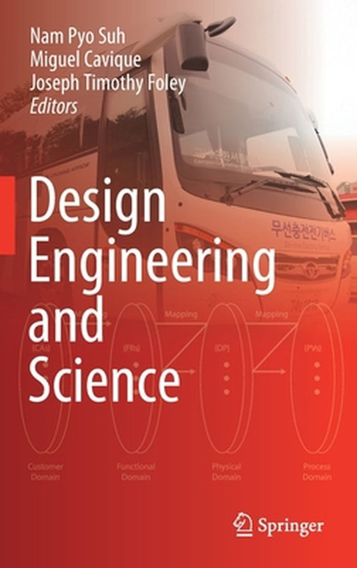 Design Engineering and Science by Nam Pyo Suh