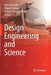 Design Engineering and Science by Nam Pyo Suh
