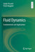 Fluid Dynamics: Fundamentals and Applications by Guido Visconti, Paolo Ruggieri
