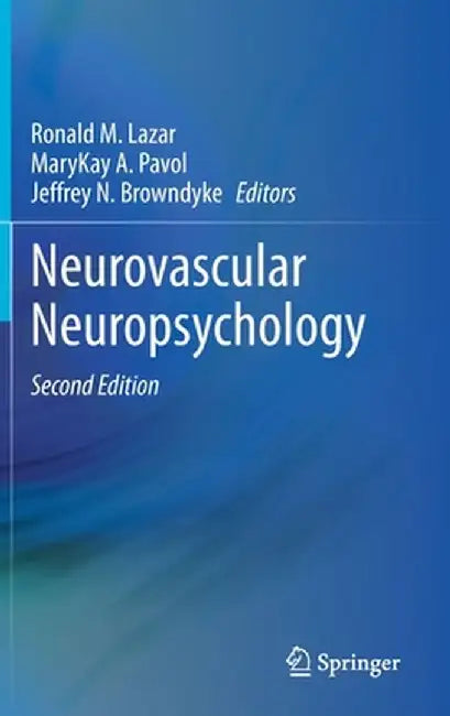 Neurovascular Neuropsychology by Ronald M. Lazar