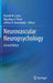 Neurovascular Neuropsychology by Ronald M. Lazar