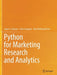 Python for Marketing Research and Analytics by Schwarz, Jason S.