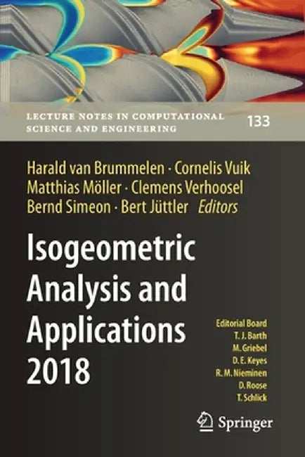 Isogeometric Analysis and Applications 2018 by Harald Van Brummelen