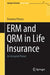 ERM and QRM in Life Insurance An Actuarial Primer by Pitacco