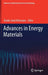 Advances in Energy Materials by Shadia Jamil Ikhmayies