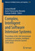 Complex, Intelligent and Software Intensive Systems: Proceedings of the 14th International Conference on Complex, Intelligent and Software Intensive S by Leonard Barolli