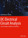DC Electrical Circuit Analysis: Practice Problems, Methods, and Solutions by Mehdi Rahmani-Andebili