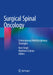 Surgical Spinal Oncology: Contemporary Multidisciplinary Strategies by Kern Singh