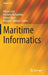 Maritime Informatics by Mikael Lind