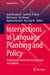 Intersections in Language Planning and Policy: Establishing Connections in Languages and Cultures by Jean Fornasiero