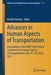 Advances in Human Aspects of Transportation: Proceedings of the Ahfe 2020 Virtual Conference on Human Aspects of Transportation, July 16-20, 2020, USA by Neville Stanton