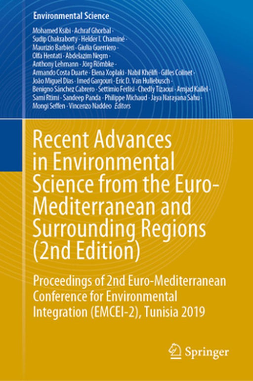 Recent Advances in Environmental Science from the Euro-Mediterranean and Surrounding Regions (2nd Edition): Proceedings of 2nd Euro-Mediterranean Conf by Mohamed Ksibi