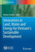 Innovations in Land, Water and Energy for Vietnam's Sustainable Development by Mariano Anderle