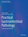 Practical Gastrointestinal Pathology: Frequently Asked Questions by Wang