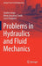 Problems in Hydraulics and Fluid Mechanics by Sandro Longo