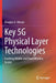 Key 5g Physical Layer Technologies: Enabling Mobile and Fixed Wireless Access by Douglas H. Morais